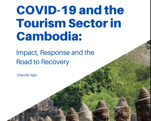 Study Report 12 (2021) COVID-19 and the Tourism Sector in Cambodia Impact, Response and the Road to Recovery_EN.pdf